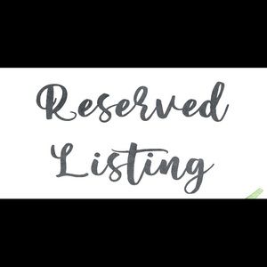 Reserved listings not for sale at the moment